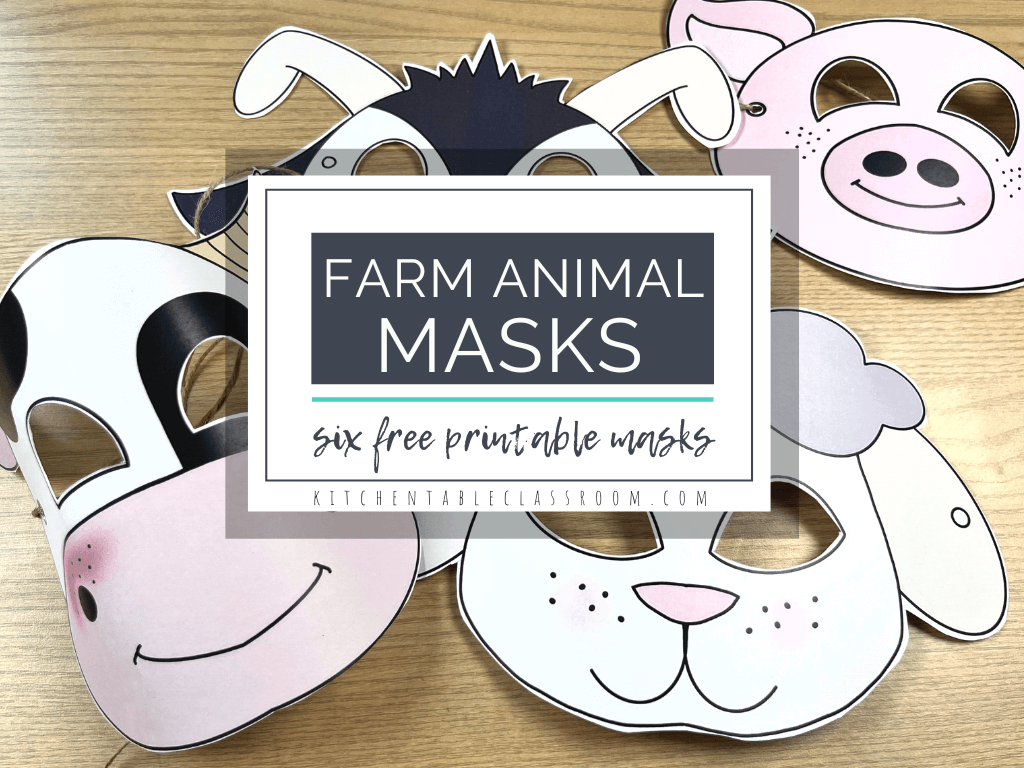 printable farm animal masks - the kitchen table classroom